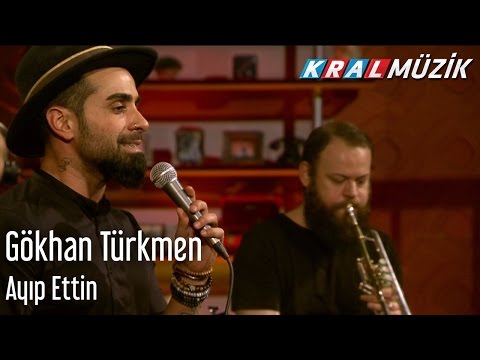 Kral Pop Akustik - Gökhan Türkmen - Ayıp Ettin