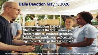 Daily Devotion May 1, 2026 How to treat others like Christ would