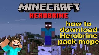 how to download herobrine pack in minecraft mcpe | Minecraft bedrock pack screenshot 2