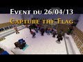Indius  event minecraft du 26 avril 2013  ctf