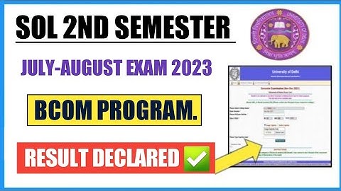 Du Sol Second Semester Bcom Prog. Result Declared 2023 II 2nd Sem Bcom prog August Exam Result 2023