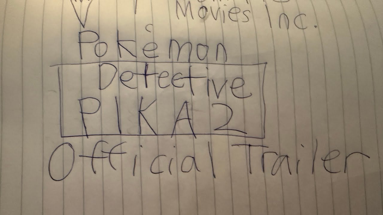 Pokémon Detective PIKA2 Official Trailer