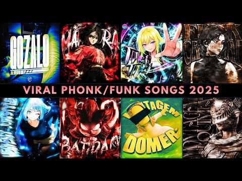 🎵🔥 VIRAL PHONK/FUNK SONGS 2025 🔥🎵 PLAYLIST