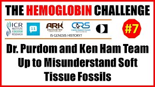 Hemoglobin Challenge #7:  Ken Ham and Dr. Purdom Misrepresent Soft Tissue Preservation screenshot 3