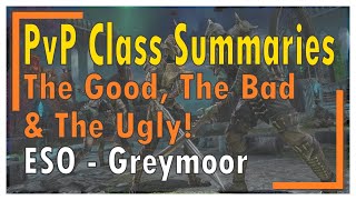 ESO PvP Class Overview | The Good, The Bad and The Ugly | Greymoor & DOWNLOADS! screenshot 5