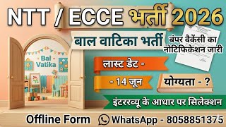 Ntt  Ecce Recruitment  2026  Bal Vatika Recruitment  Complete Details In  