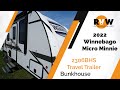 2022 Winnebago Micro Minnie 2306BHS Travel Trailer Walk-Through