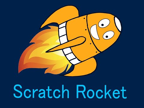 Scratch Rocket