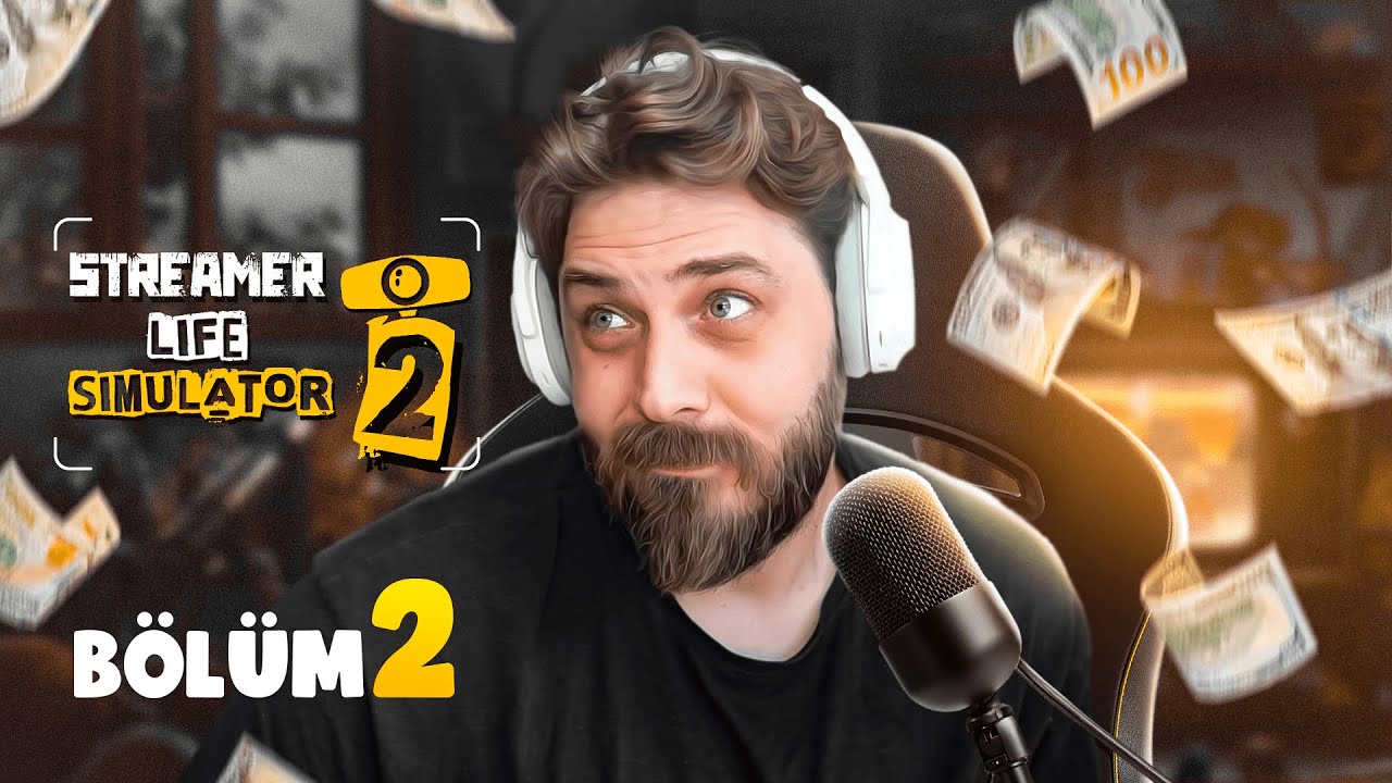 TAKİPÇİLERİM EVİMİ BASTI! | STREAMER LIFE SIMULATOR 2 | BÖLÜM 2