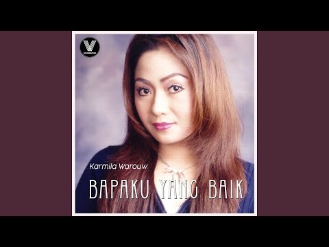 KAU Mengasihiku - Karmila Warouw