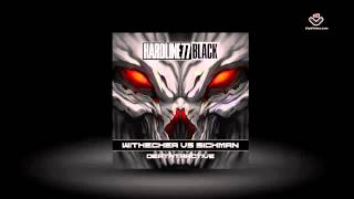 Withecker vs. SickMaN - Deathtractive (EP) [Hardline77 Black]