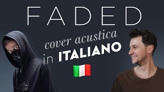 FADED in ITALIANO 🇮🇹 Alan Walker cover chords