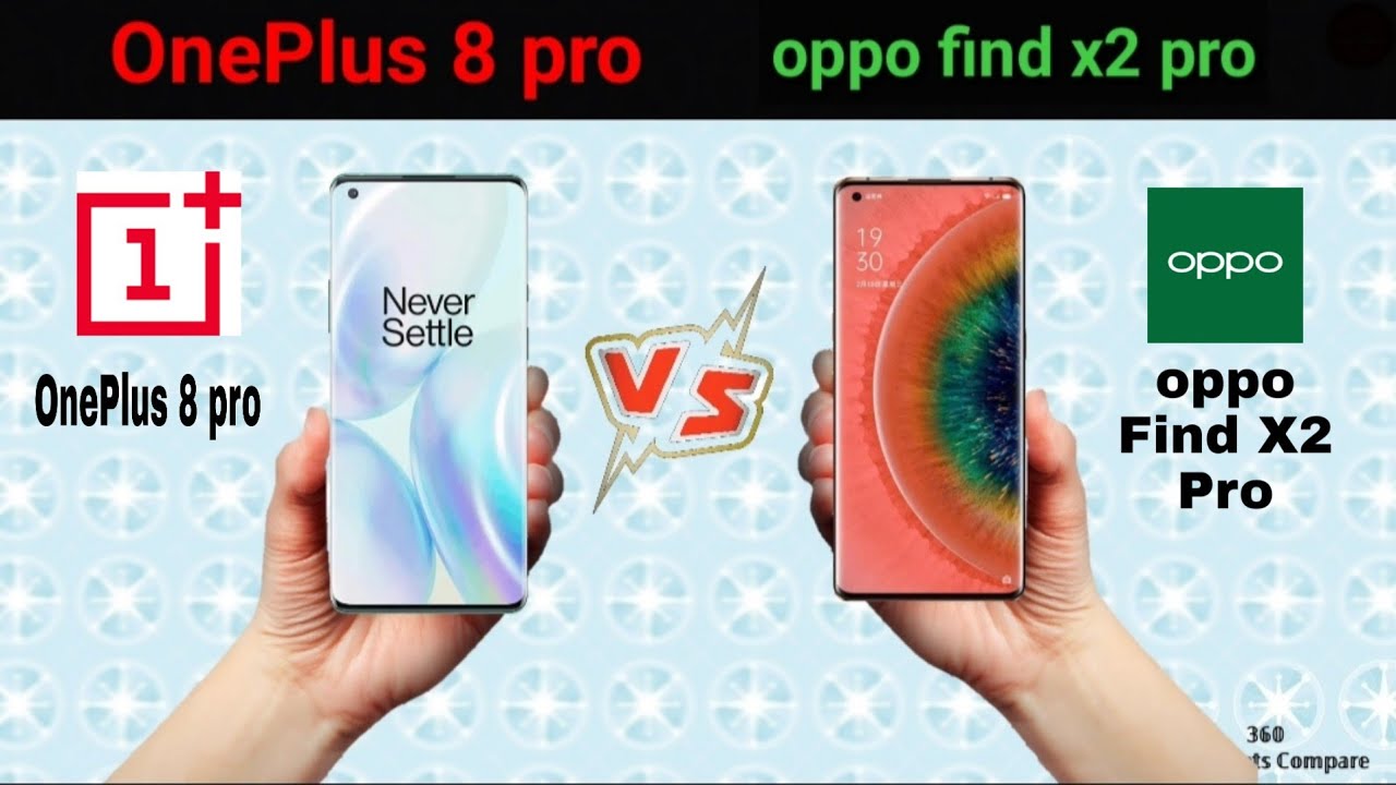 Onplus 8 Pro vs oppo find X2 Pro - Full comparison- Price