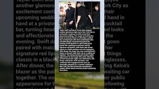 Taylor Swift and Travis Kelce Step Out for Romantic NYC Dinner Ahead of Wedding #shorts
