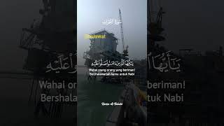 Perintah Sholawat #alquran #ngaji #islamicvideo #offshore #sholawat