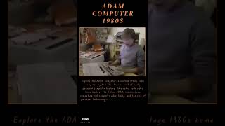 Adam Computer 1980S