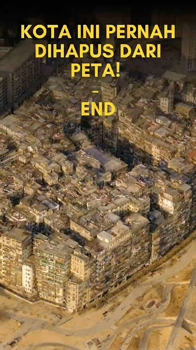 Kota Sesak yang Dihapus dari Peta! - end  #faktadunia #faktamengejutkan #uniktapinyata
