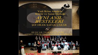 YEDİ İKLİM ANADOLU KÜL.VE SAN. DER.T. S.M. KOR. AVNİ ANIL BES./MİHRABIM DİYEREK / HİCAZ