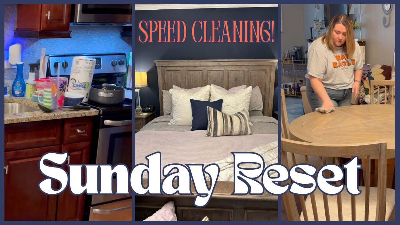 Sunday Reset | Satisfying Speed Clean with me