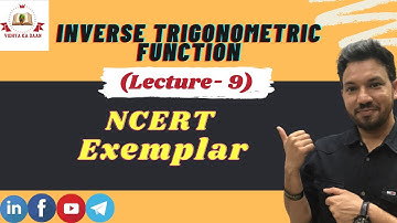 Inverse Trigonometric From NCERT Exemplar | NCERT Exemplar solution | 12th maths class | Mohit Sir