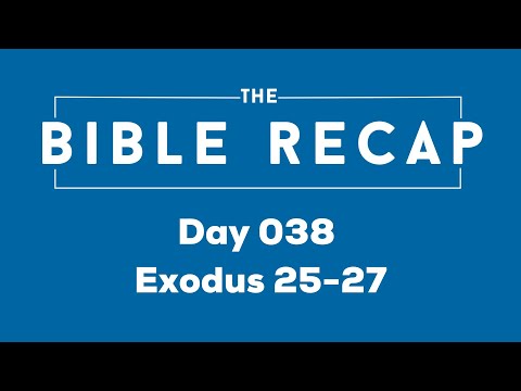 Day 038 (Exodus 25-27)