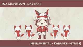 Fox Stevenson - Like That (Instrumental/Karaoke)