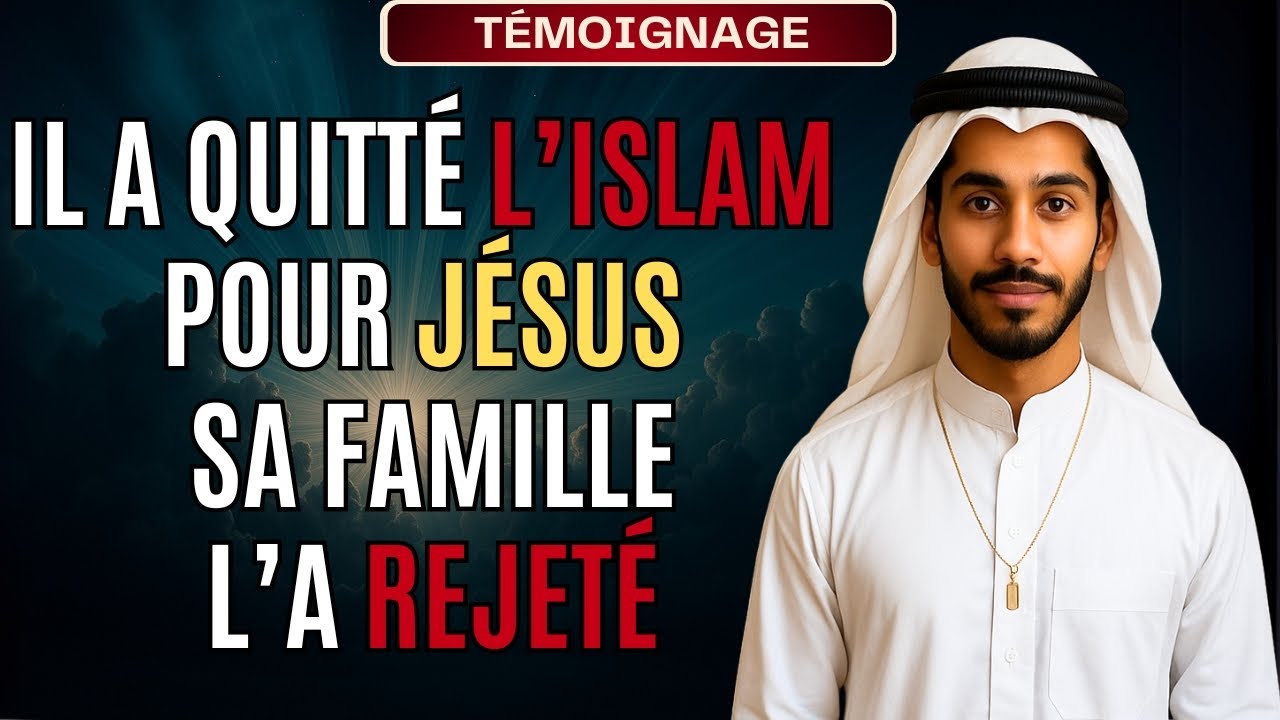 Fils d’un imam musulman: il quitte l’islam pour suivre Jésus—Une histoire vraie de foi et de liberté