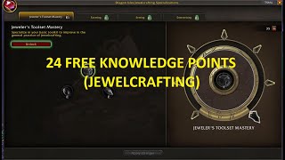 24 Free Jewelcrafting Knowledge Points