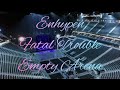 ENHYPEN Fatal Trouble Empty Arena Effect