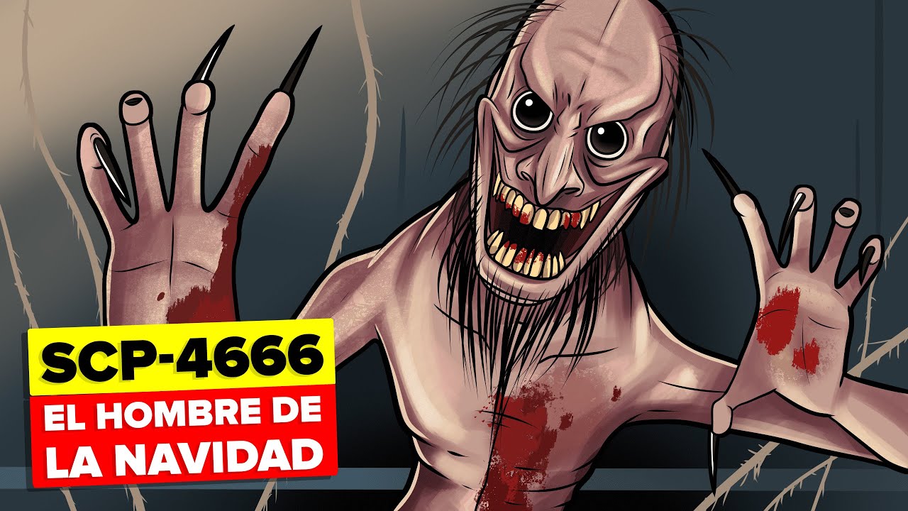 SCP4666 El Hombre de la Navidad (SCP Animación) YouTube