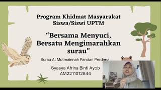 Video pembentangan Kertas Kerja Cadangan& Laporan Akhir Program Khidmat Masyarakat 2 (MPU 3422)