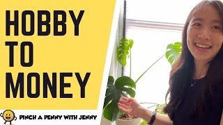 Making Money from Hobbies! Selling plants from home | FRUGAL LIVING 🤑