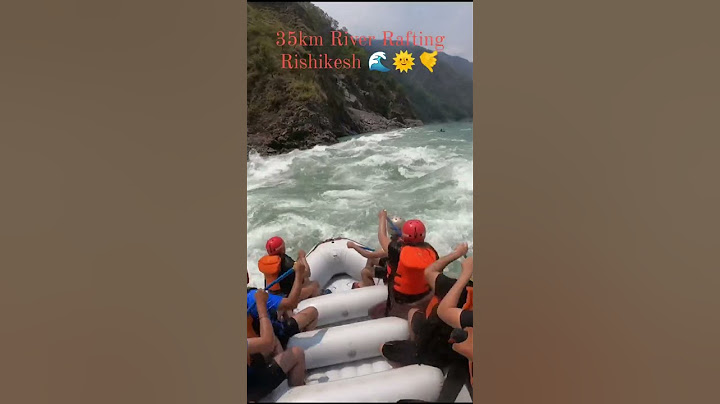 35 km River Rafting in Rishikesh #rafting