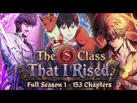 Video [Full Season 1 - 153 Chap] Những Ranker Cấp S Mà Tôi Nuôi Dưỡng | Nấm & Mỡ Review - youtube