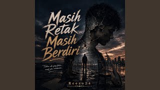 Masih Retak Masih Berdiri