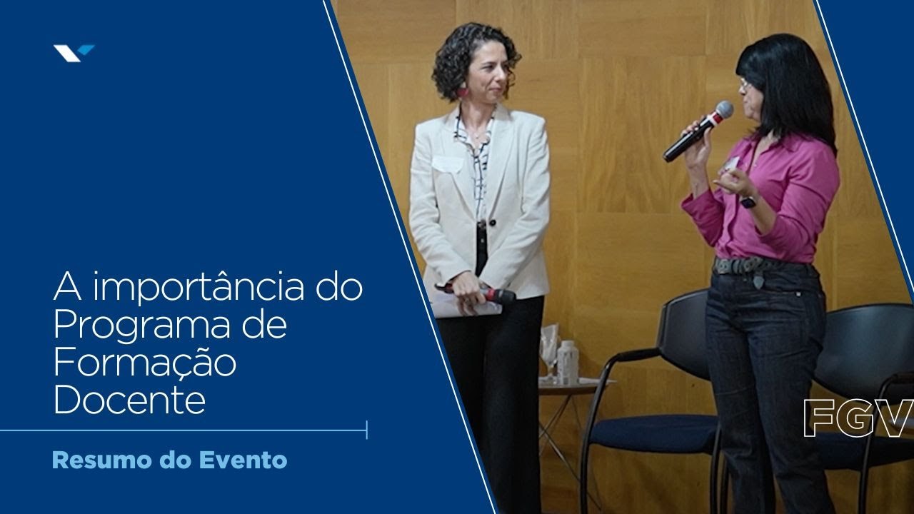 Programa De Formacao FGV | A importância do Programa de Formação Docente - YouTube