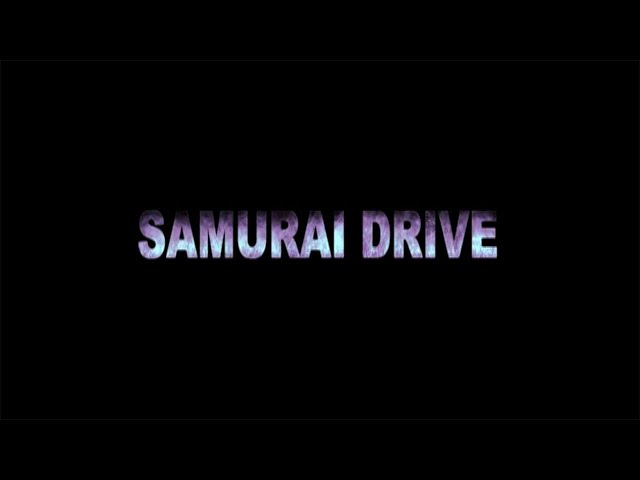 CUNE / SAMURAI DRIVE MV