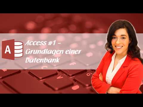 Access#1 - Grundlagen einer Datenbank