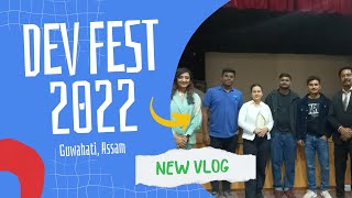 My Devfest 2022 Experience | Guwahati, Assam