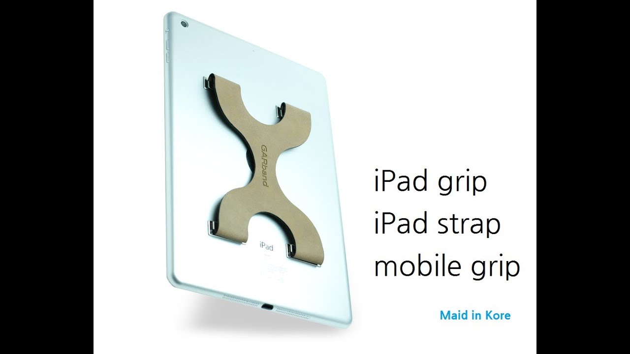 ipad grip, ipad strap, Galaxy Tab Grip,tabletPC grip, tab grip/ mobile