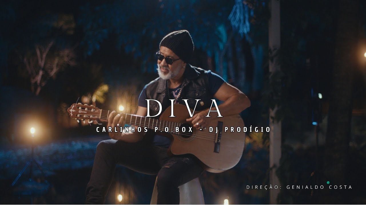 Guarda Carlinhos P.O. Box, DJ Prodígio - DIVA (Vídeo Oficial) su YouTube Guarda Carlinhos P.O. Box, DJ Prodígio - DIVA (Vídeo Oficial) su YouTube