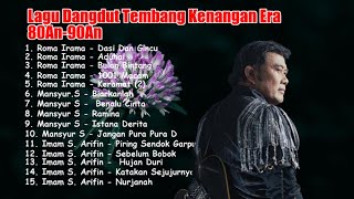 Lagu Dangdut Tembang Kenangan Era 80An-90An