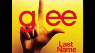 Glee Cast - Last Name