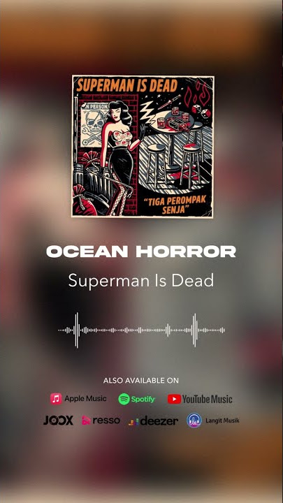 Superman Is Dead - Ocean Horror #shorts