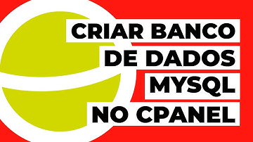 Como criar um banco de dados MySQL no cPanel