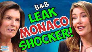Bold and Beautiful LEAK: Monaco SHOCKER – Sheila SAVES Steffy – EVERYTHING Changes! | Soap Dirt