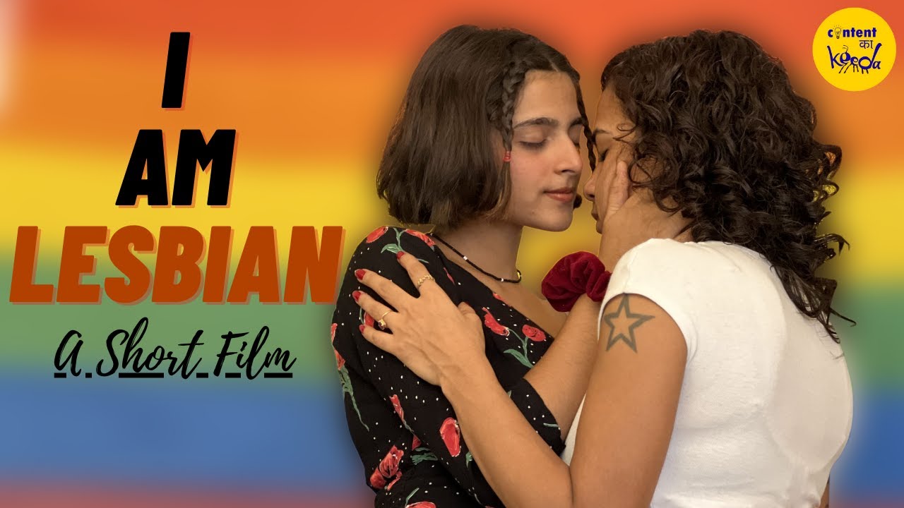 Coming Out Short Film LGBTQIA I Am Lesbian Hindi Short Movies Content Ka Keeda