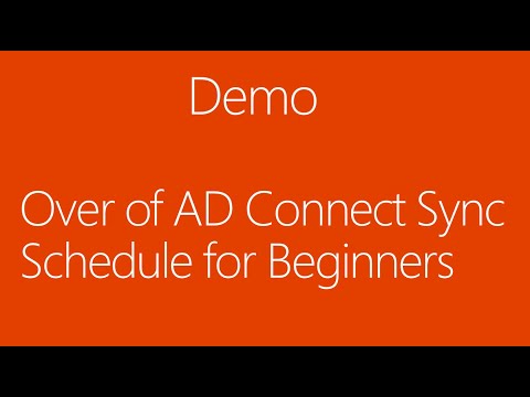 Azure AD Connect Sync Schedule - for Beginners