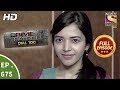 Crime Patrol Dial 100 - Ep 675 - Full Episode - 22nd December, 2017