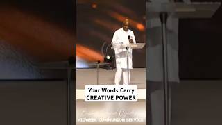 Famous Your Words Carry Creative Power, Allowing You Call Forth Things That Be Not - Bishop David Oyedepo Wealth